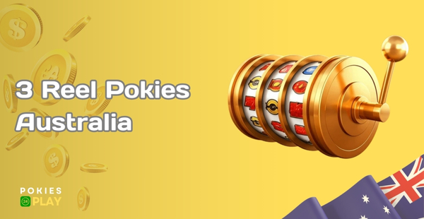 Top 3 Reel Pokies in Australia