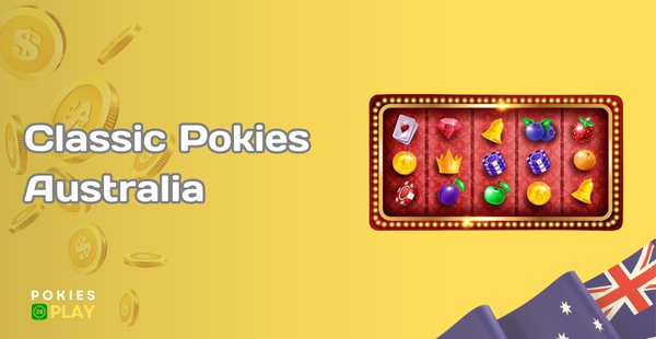 Classic Pokies for Aussies