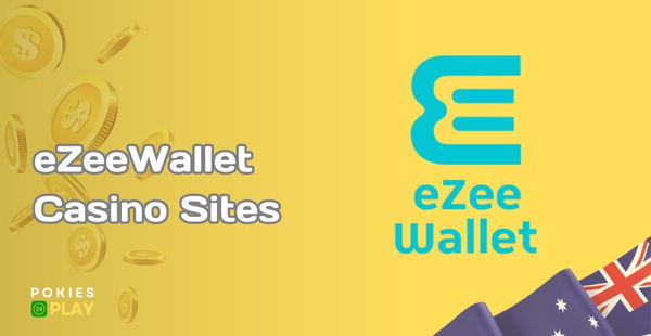 eZeeWallet Casino Sites in Australia