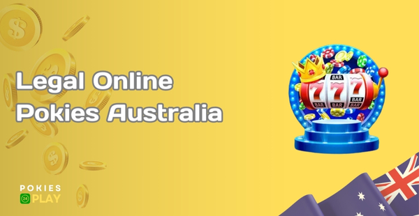 Legal Online Pokies for Australians